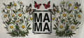 Mama and flowers